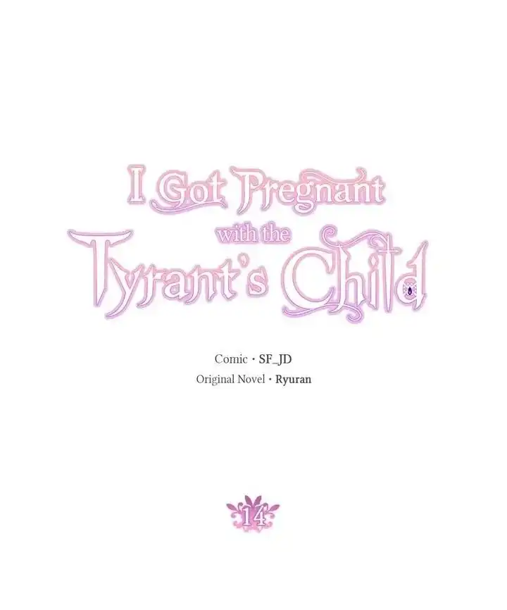 I Gave Birth to the Tyrant's Child Chapter 14 1